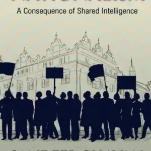 Nationalism: A Consequence of Shared Intelligence Modern
