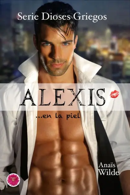 Mega Sale Alexis en la piel (Serie Dioses Griegos, #2)
