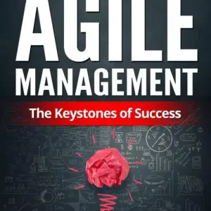 Authentic Agile Management