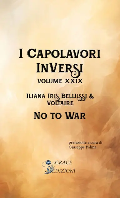 Money Back Guarantee I Capolavori InVersi XXIX: No to war