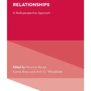 New Insights on Trust in Business-to-Business Relationships Limited Edition