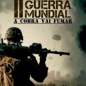 Segunda guerra mundial: A cobra vai fumar Trending