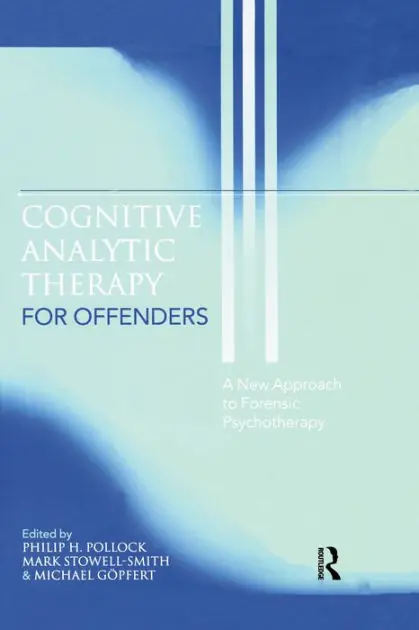 Cognitive Analytic Therapy for Offenders: A New Approach to Forensic Psychotherapy Trusted Brand