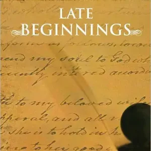 LATE BEGINNINGS Price Drop