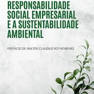 Responsabilidade social empresarial e a sustentabilidade ambiental Same Day Shipping