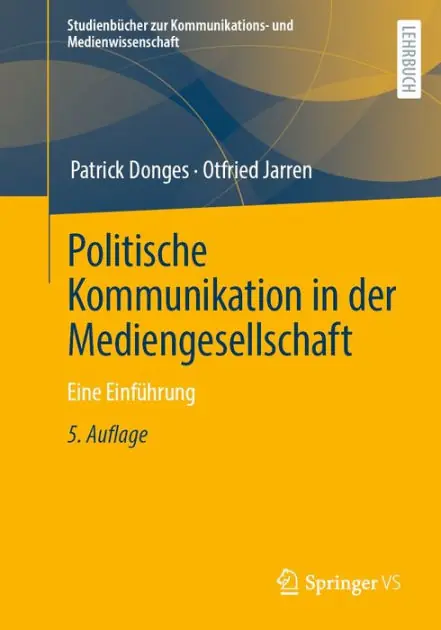 Politische Kommunikation in der Mediengesellschaft: Eine Einführung Low Price