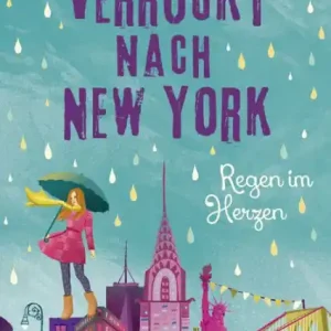 Top Pick Verrückt nach New York - Band 3: Regen im Herzen