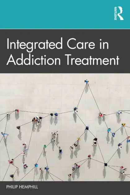 Hot Picks Integrated Care in Addiction Treatment