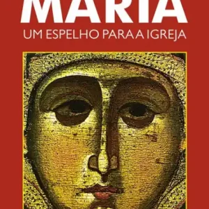 Order Now Maria, um espelho para a Igreja