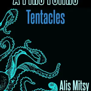 Original A Fine Feline: Tentacles