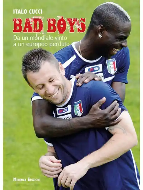 Bad boys: Da un Mondiale vinto a un Europeo perso Last Chance