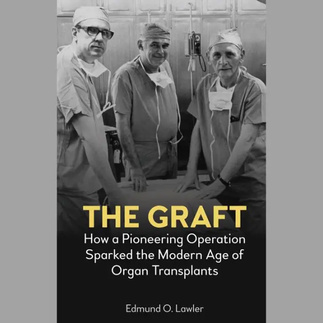Latest The Graft: How a Pioneering Operation Sparked the Modern Age of Organ Transplants