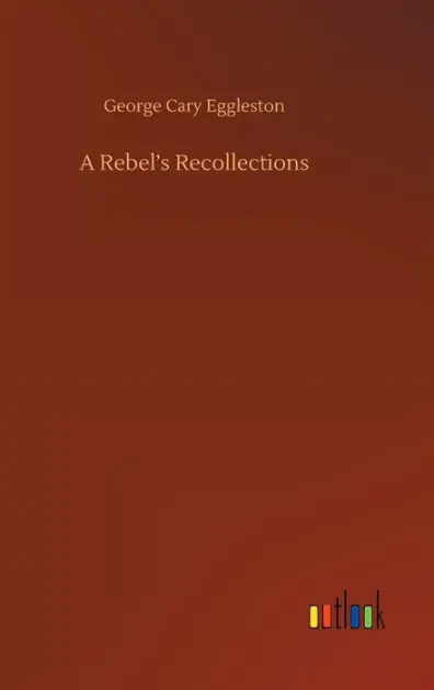 A Rebel's Recollections Deal