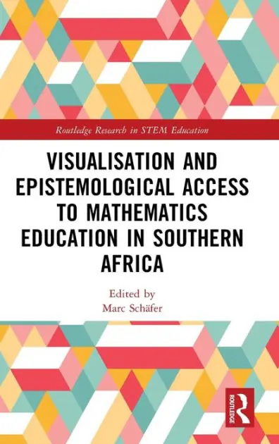 Visualisation and Epistemological Access to Mathematics Education in Southern Africa Time-Limited