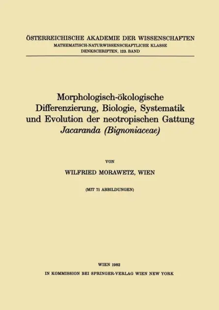 Morphologisch-�kologische Differenzierung, Biologie, Systematik und Evolution der neotropischen Gattung Jacaranda (Bignoniaceae) Super Sale