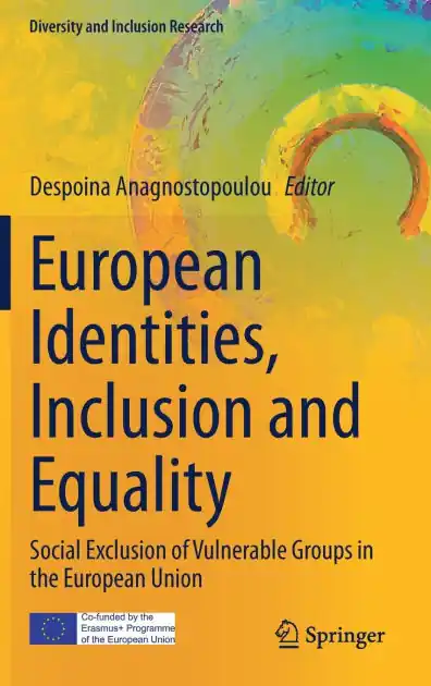 European Identities, Inclusion and Equality: Social Exclusion of Vulnerable Groups in the European Union Bulk Order