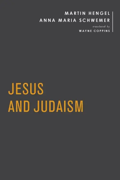 Jesus and Judaism Must Have