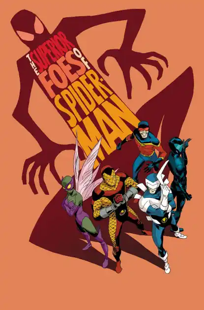Limited Time The Superior Foes Of Spider-Man