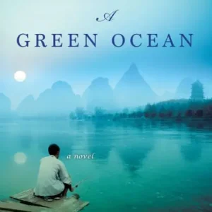 Across a Green Ocean Order Now