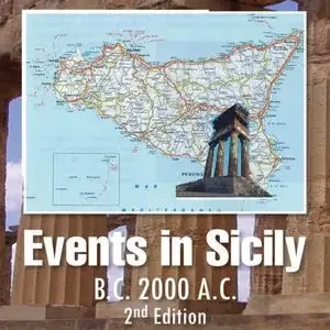 Best Choice Events in Sicily: B.C. 2000 A.C.