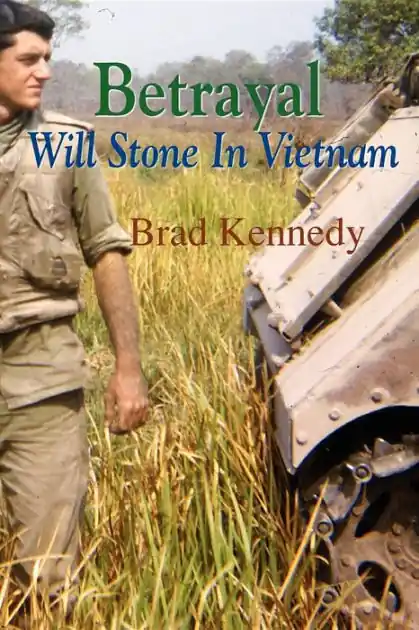 Best Choice Betrayal: Will Stone in Vietnam