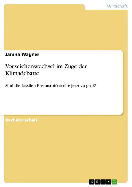 Markdown Vorzeichenwechsel im Zuge der Klimadebatte: Sind die fossilen Brennstoffvorräte jetzt zu groß?