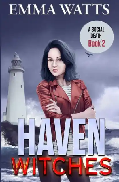 Money Back Guarantee Haven Witches: A Social Death
