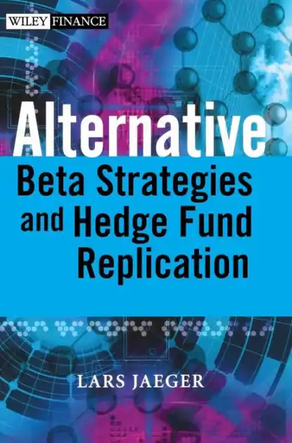 Alternative Beta Strategies and Hedge Fund Replication Same Day Shipping