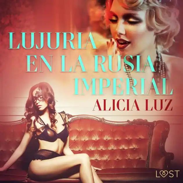 Lujuria en la Rusia imperial - Relato erótico Hot Deal