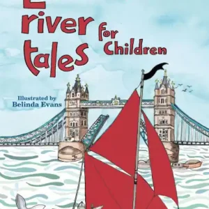 Limited Time London's River Folk Tales for Children