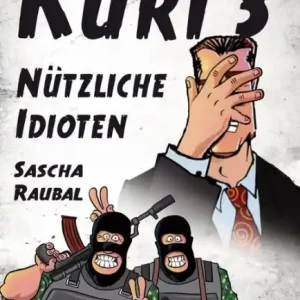 Wholesale Kurt 3: Nützliche Idioten