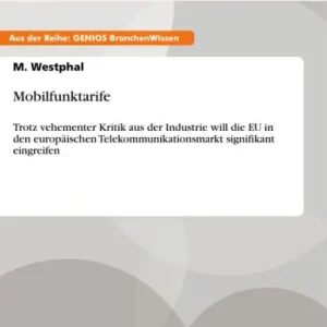 Premium Mobilfunktarife: Trotz vehementer Kritik aus der Industrie will die EU in den europäischen Telekommunikationsmarkt signifikant eingreifen