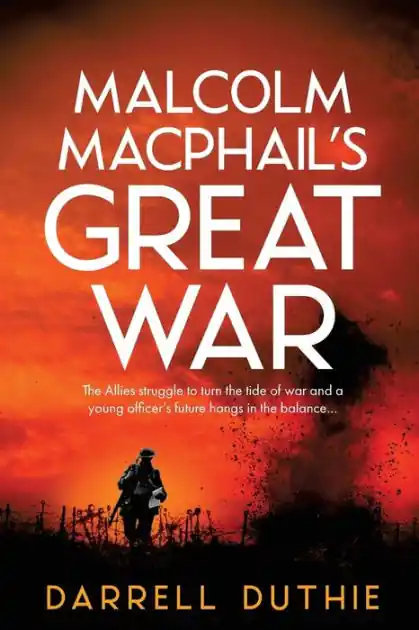 Cheap Malcolm MacPhail's Great War