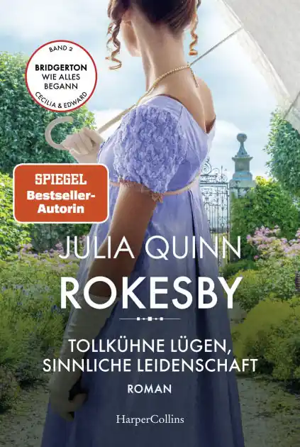 Best Choice Tollkühne Lügen, sinnliche Leidenschaft: Rokesby - Vorgeschichte zu Bridgerton