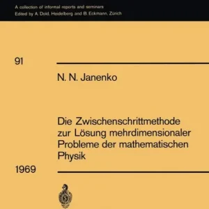 Secure Checkout Die Zwischenschrittmethode zur Lösung mehrdimensionaler Probleme der mathematischen Physik