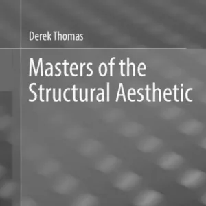 Masters of the Structural Aesthetic No Minimum Order