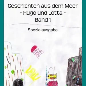 Geschichten aus dem Meer -Hugo und Lotta-: Spezialausgabe Cheap