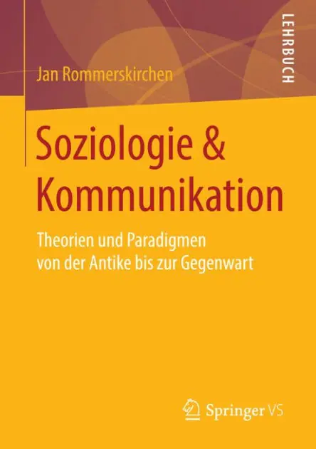 One Day Deal Soziologie & Kommunikation: Theorien und Paradigmen von der Antike bis zur Gegenwart