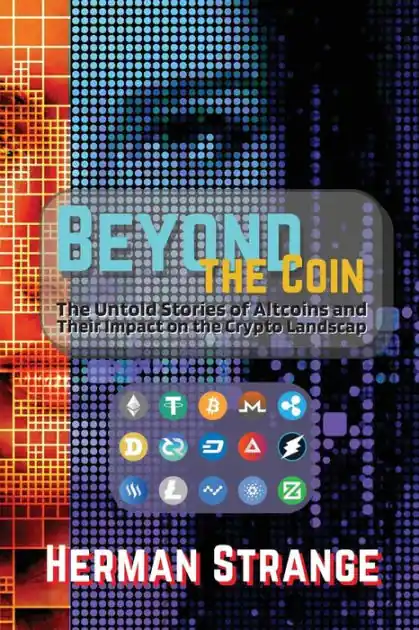 Direct From Manufacturer Beyond the Coin: The Rise, Fall, and Evolution of Cryptocurrencies