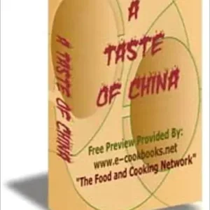 The Most Popular Chinese Cooking Recipes - A Taste of China Genuine