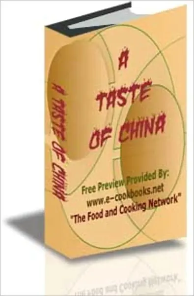 The Most Popular Chinese Cooking Recipes - A Taste of China Genuine