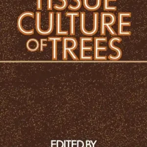 Tissue Culture of Trees Top Rated