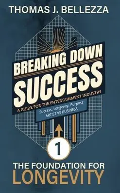 The Foundation for Longevity: A Guide for The Entertainment Industry Best Price