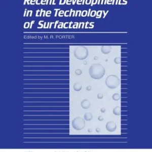 Recent Developments in the Technology of Surfactants Editor’s Pick