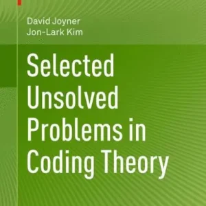 No Minimum Order Selected Unsolved Problems in Coding Theory