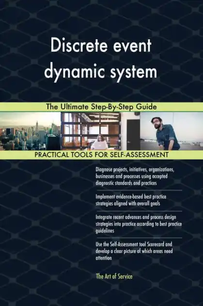 Discrete event dynamic system The Ultimate Step-By-Step Guide Direct From Factory