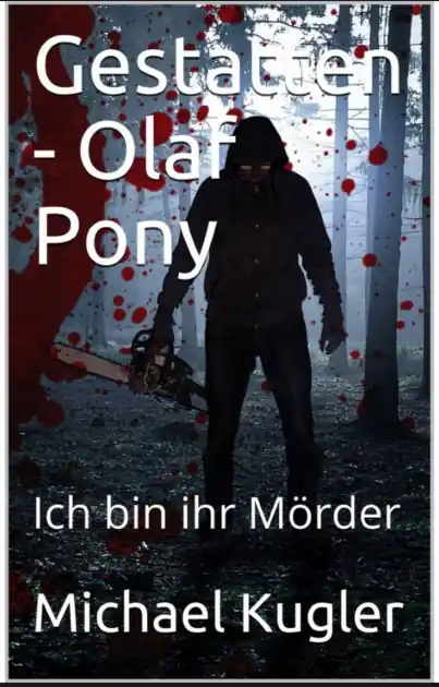 Gestatten! Olaf Pony: Ich bin ihr Mörder Trusted Brand