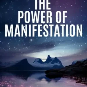 The Power Of Manifestation: Unlock Your Entrepreneurial Success with AI-Enhanced Mentoring Popular
