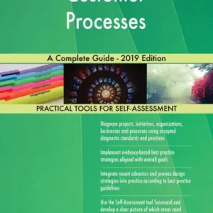 Luxury Customer Processes A Complete Guide - 2019 Edition