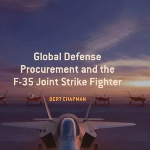 Global Defense Procurement and the F-35 Joint Strike Fighter Big Sale